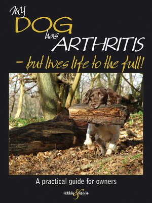 cover image of My Dog Has Arthritis